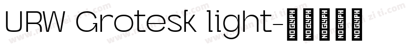 URW Grotesk light字体转换